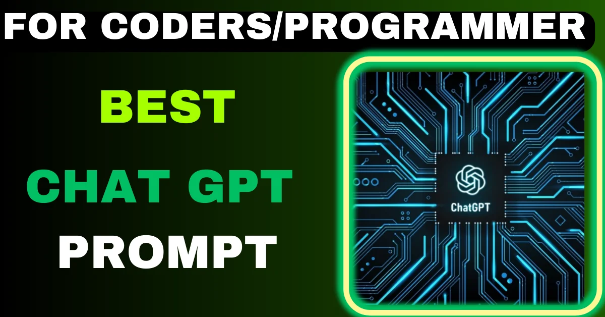 Best ChatGPT Prompts for Coders/Programmers