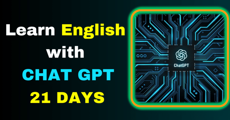 Learn English in 21 Days with CHATGPT