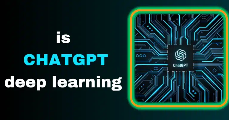 Is chatgpt deep learning